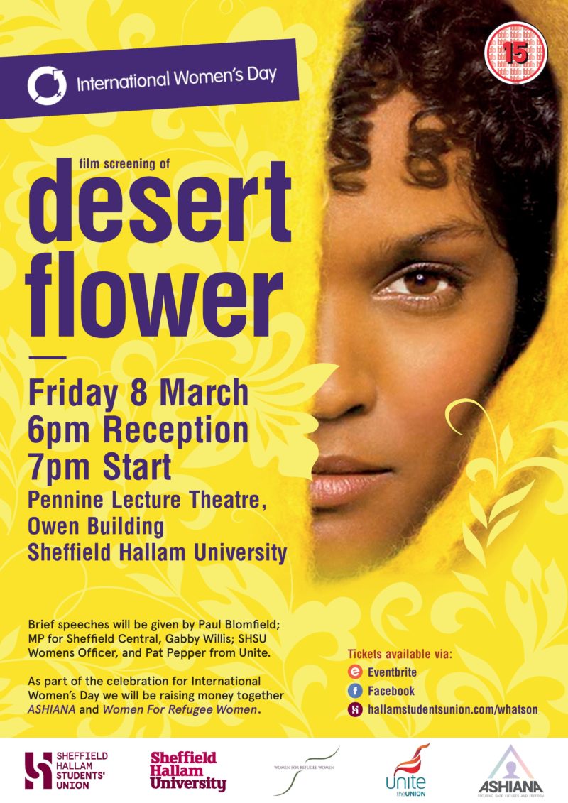Desert Flower film screening poster. 6pm Reception. 7pm Start. Pennine Lecture Theatre, Owen Building, Sheffield Hallam University